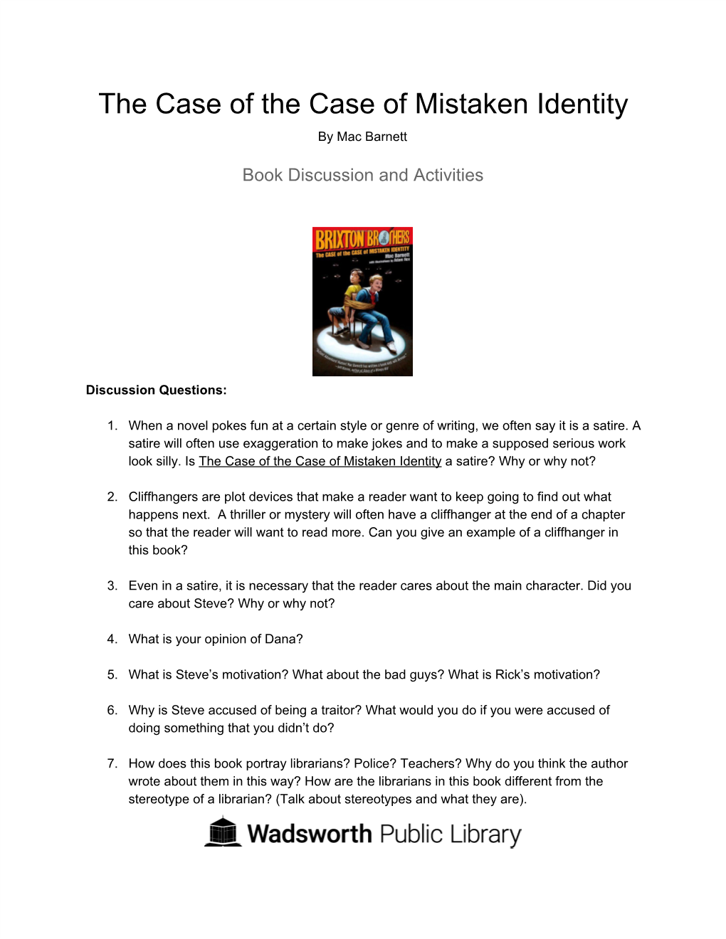 The Case of the Case of Mistaken Identity by Mac Barnett