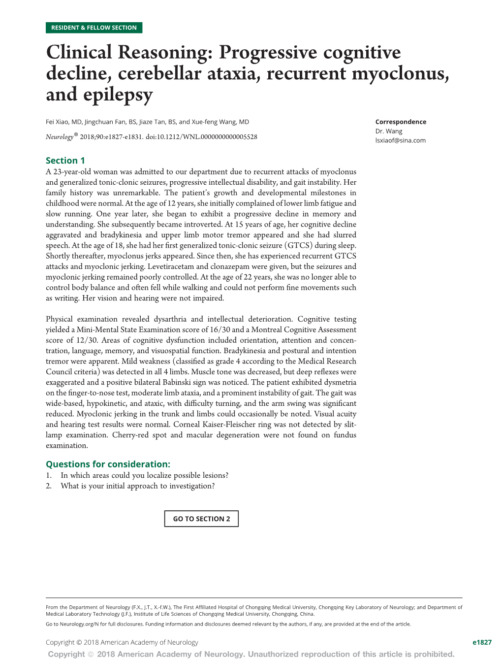 Progressive Cognitive Decline, Cerebellar Ataxia, Recurrent Myoclonus, and Epilepsy