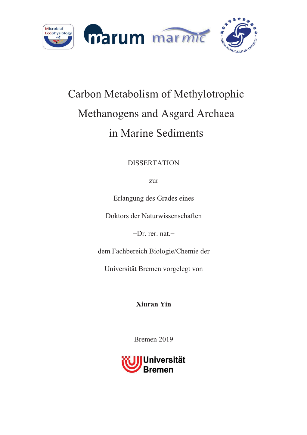 Carbon Metabolism of Methylotrophic Methanogens and Asgard Archaea in Marine Sediments