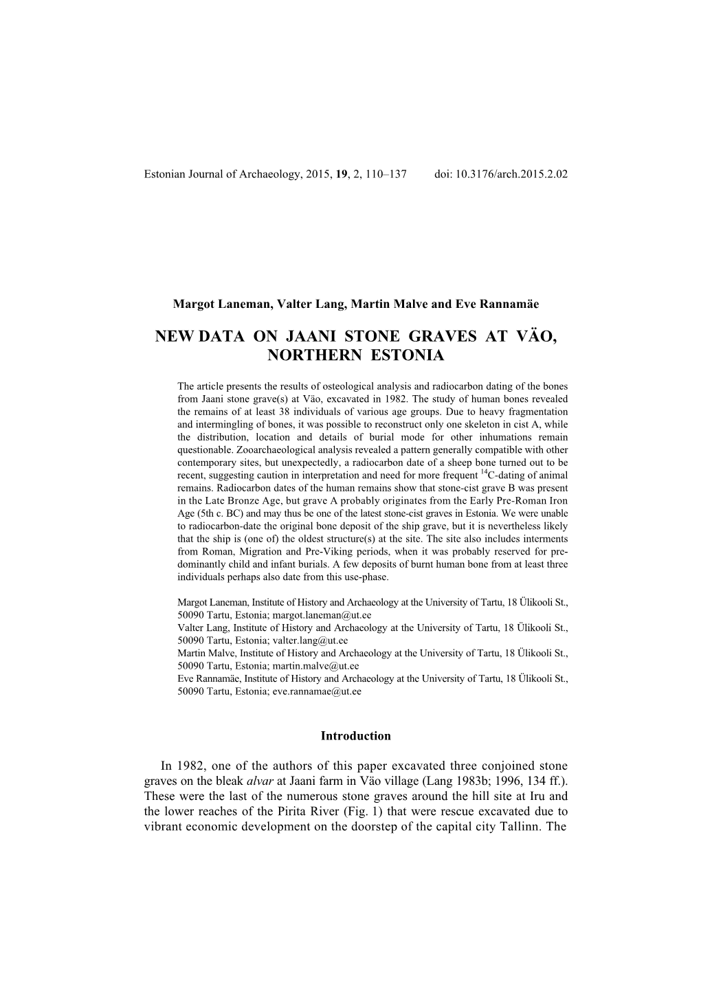 New Data on Jaani Stone Graves at Väo, Northern Estonia