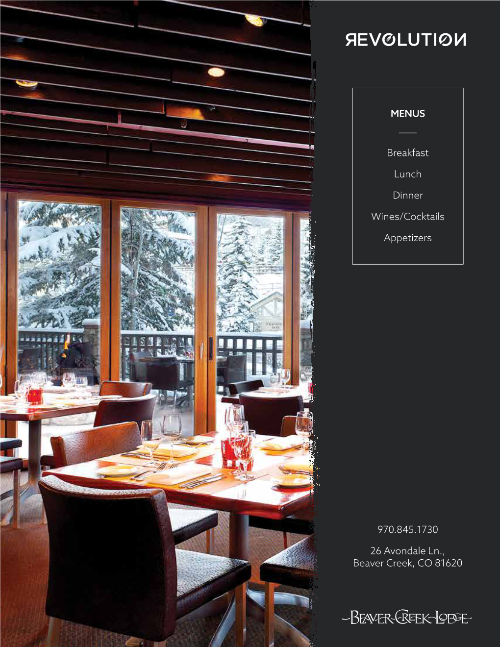 970.845.1730 26 Avondale Ln., Beaver Creek, CO 81620 MENUS