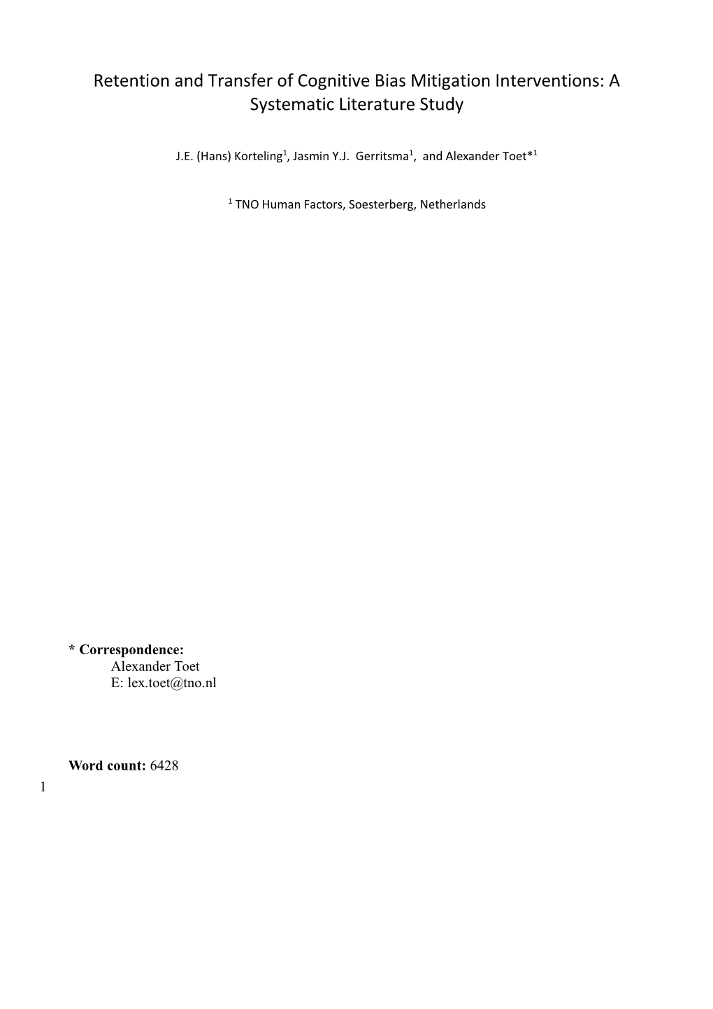 Retention and Transfer of Cognitive Bias Mitigation Interventions: a Systematic Literature Study