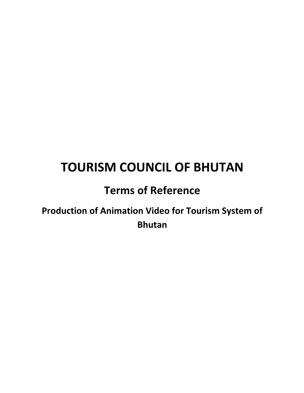 Production of Animation Video for Tourism System of Bhutan