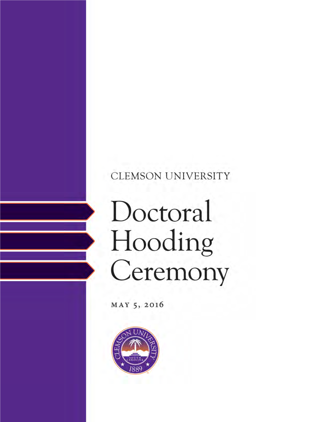 May 2016 Doctoral Hooding Ceremony