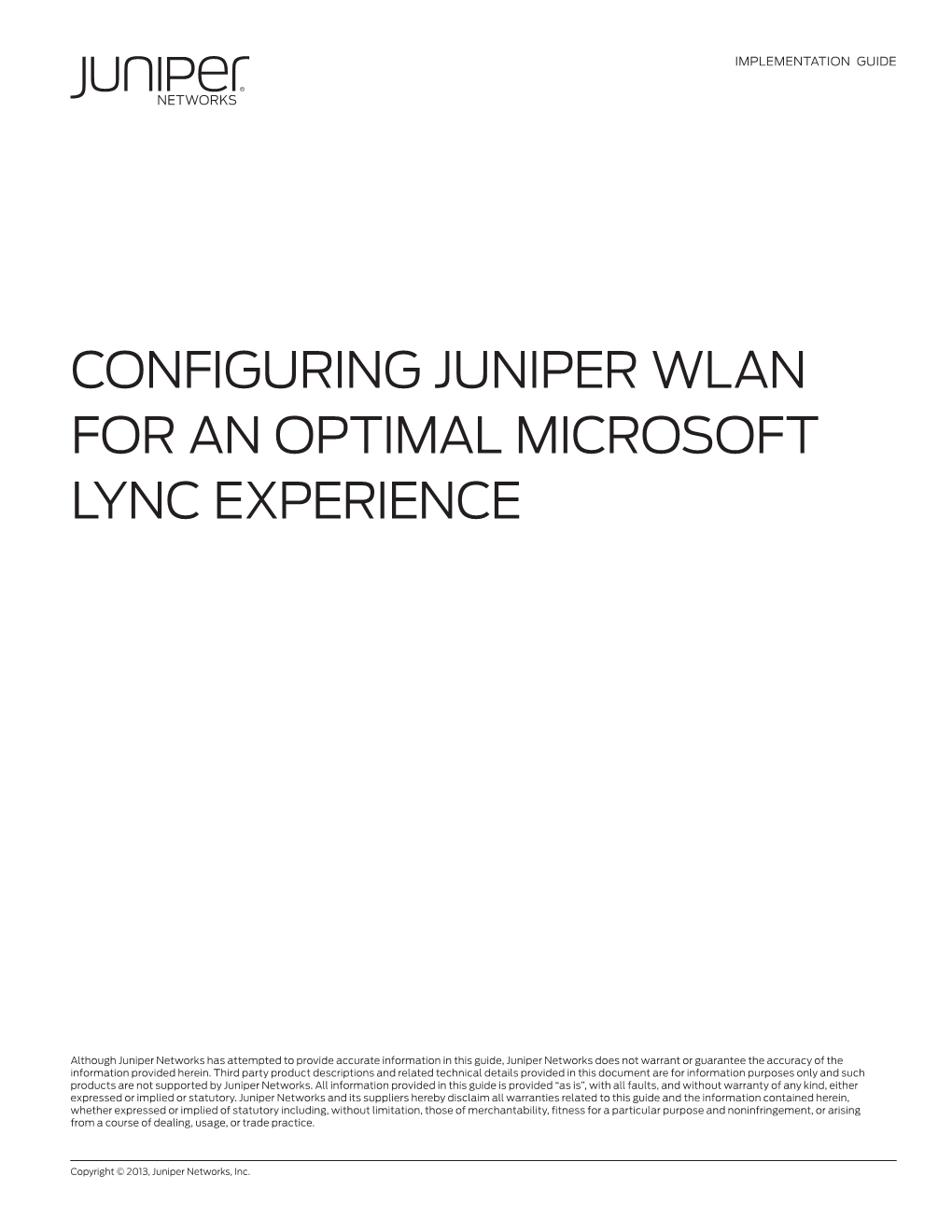 Configuring Juniper WLAN for an Optimal Microsoft Lync Experience