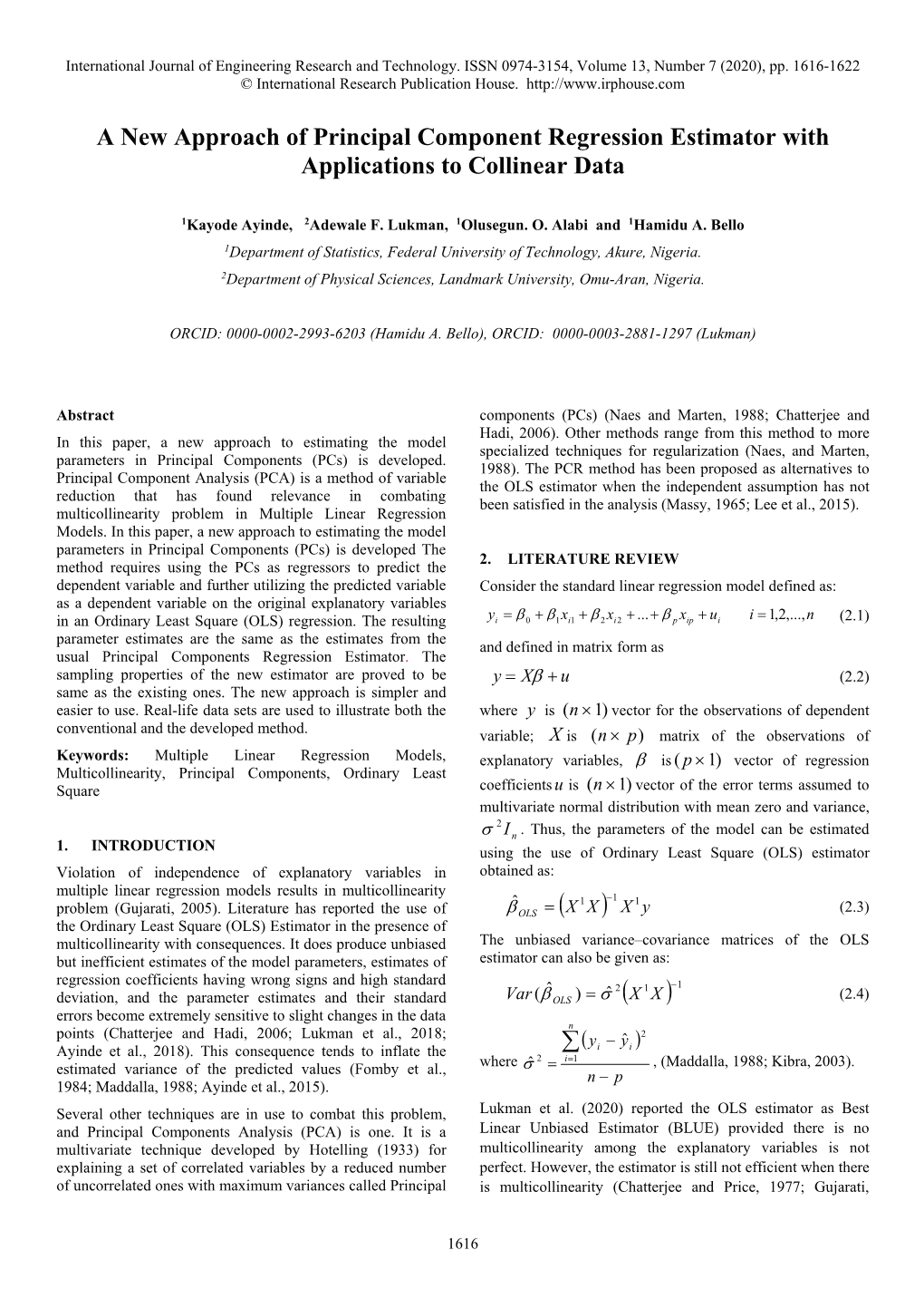 A New Approach of Principal Component Regression Estimator with Applications to Collinear Data