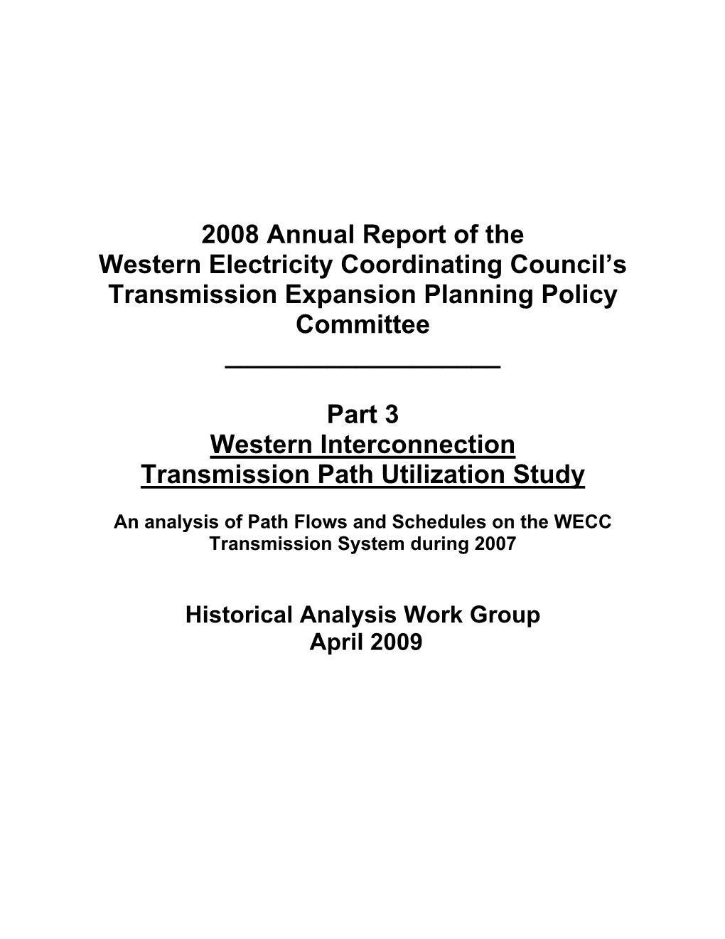 2008 Annual Report of the Western Electricity Coordinating Council's