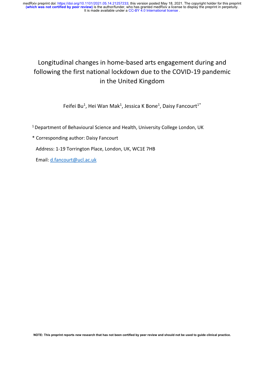 Longitudinal Changes in Home-Based Arts Engagement During and Following the First National Lockdown Due to the COVID-19 Pandemic in the United Kingdom