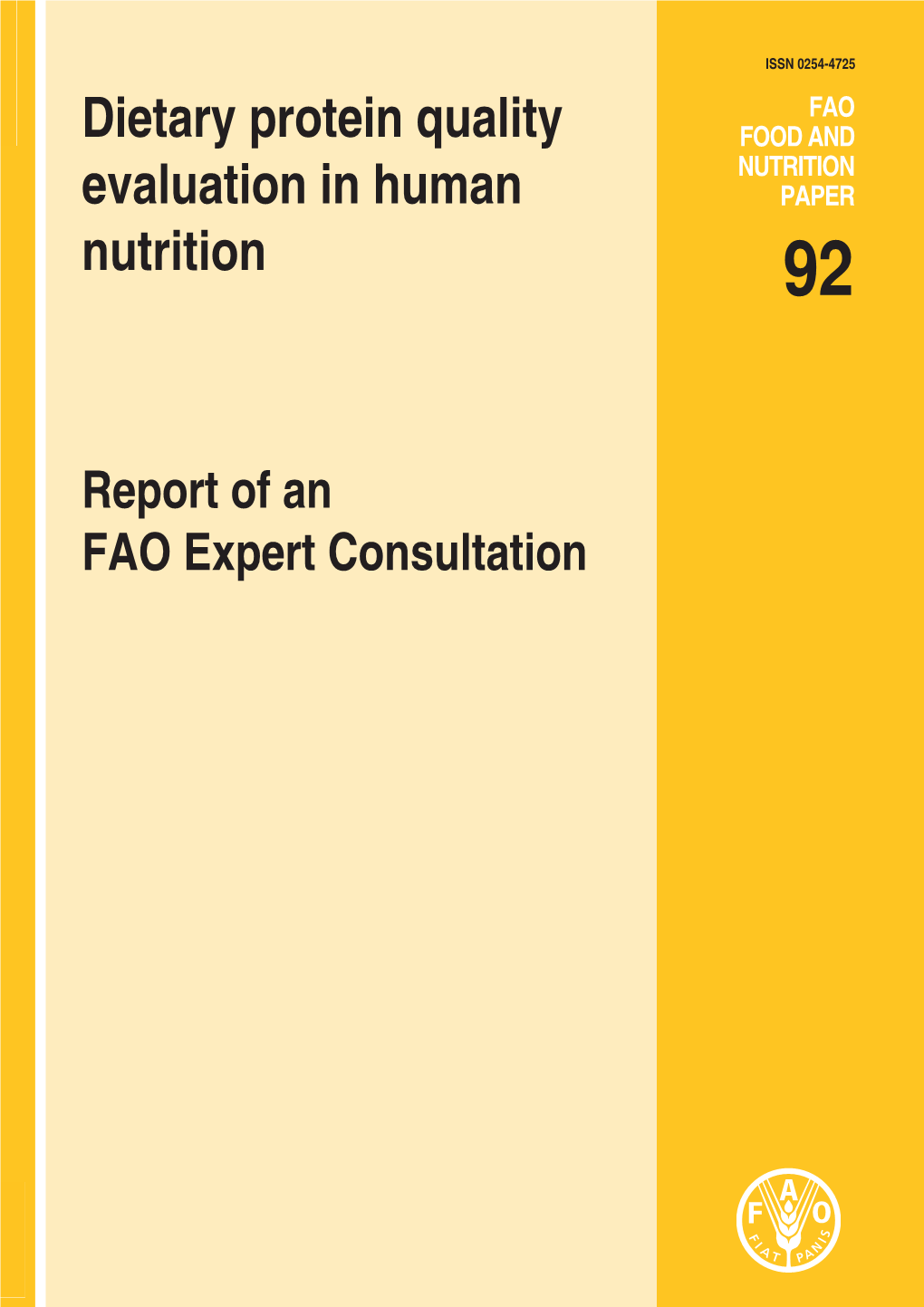 Dietary Protein Quality Evaluation in Human Nutrition - Report of an FAO Expert Consultation