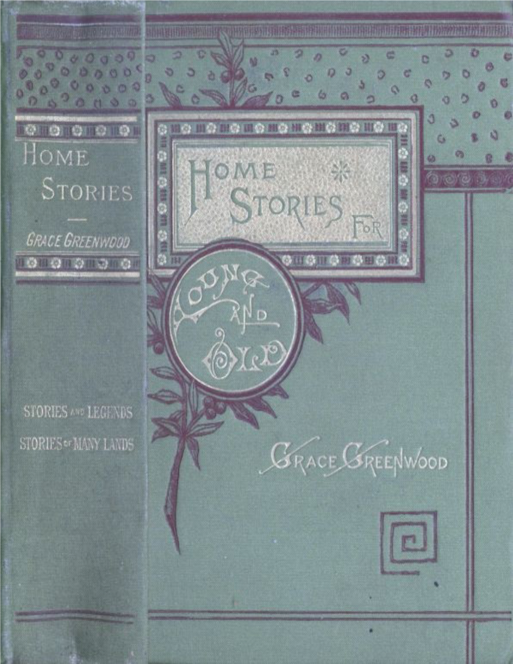 Stories and Legends of Travel and History, for Children, by Grace Greenwood