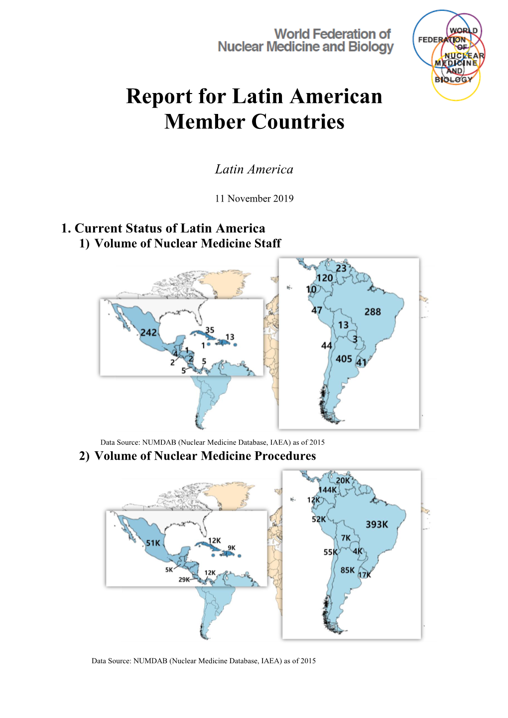 Report for Latin American Member Countries