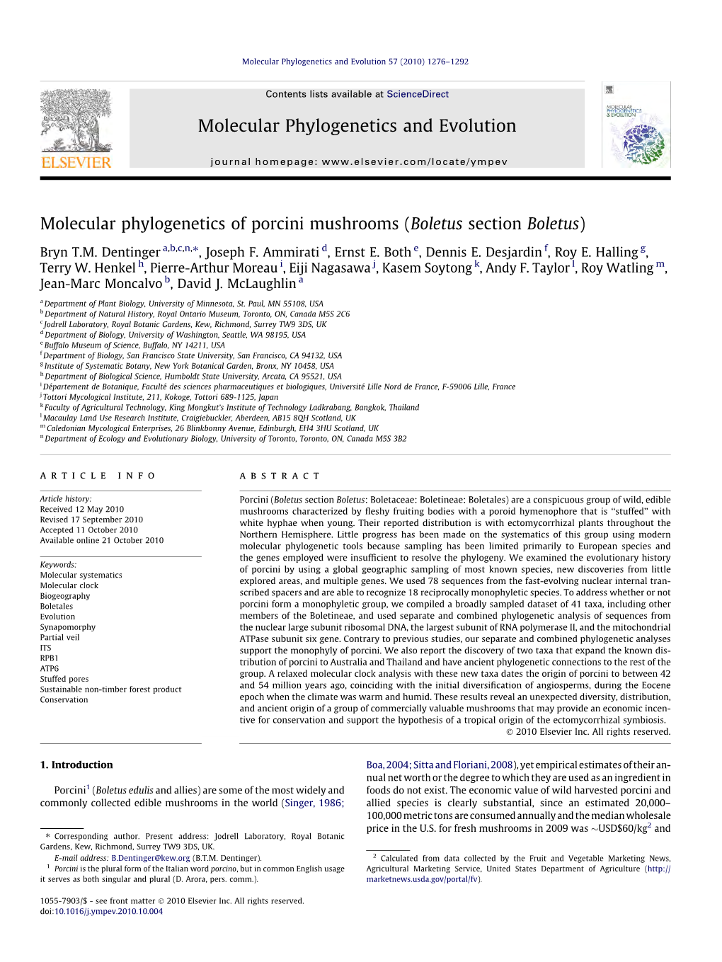 Molecular Phylogenetics of Porcini Mushrooms (Boletus Section Boletus) ⇑ Bryn T.M