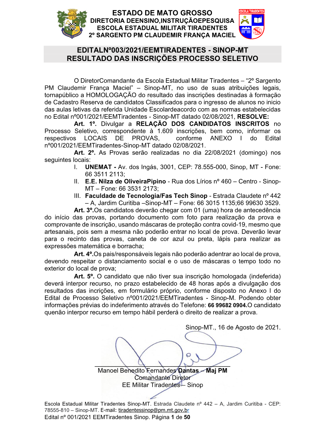 Editalnº003/2021/Eemtiradentes - Sinop-Mt Resultado Das Inscrições Processo Seletivo