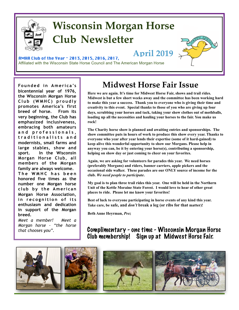 April Newsletter Will Be Available at Horse Fair and Is the Way for Members to List Classifieds and Display Ads