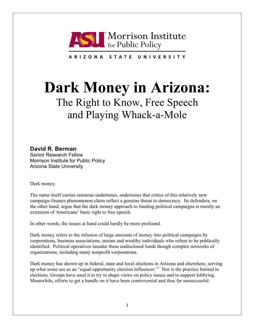 Dark Money in Arizona: the Right to Know, Free Speech and Playing Whack-A-Mole