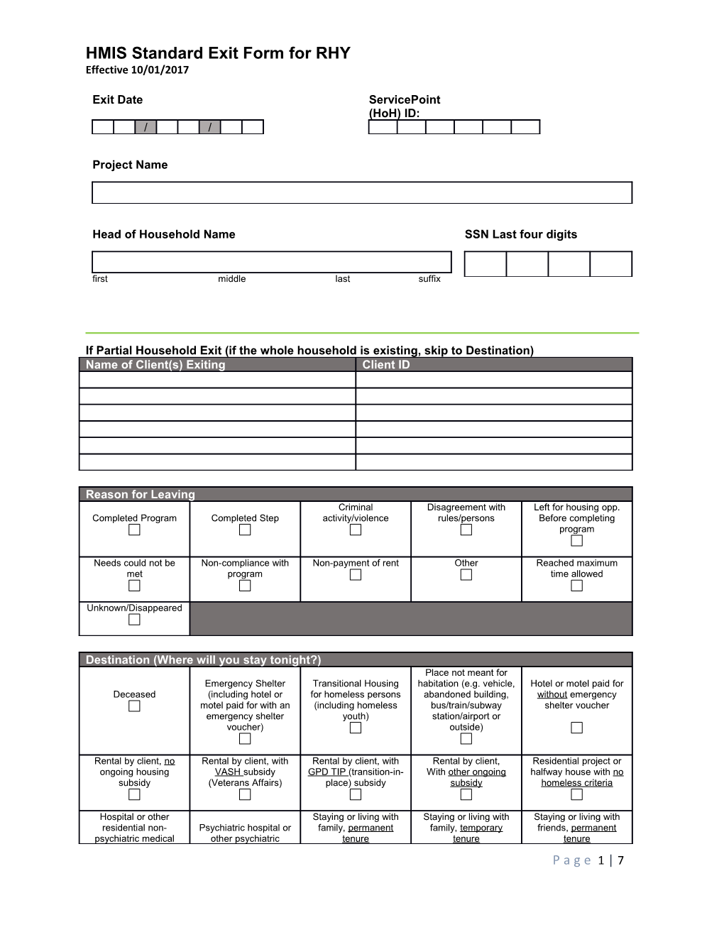 HMIS Standard Intake Form for PSH, TH, SSO, and RRH Projects This Form Is NOT to Be Used