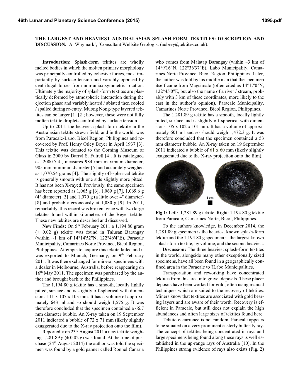 The Largest and Heaviest Australasian Splash-Form Tektites: Description and Discussion