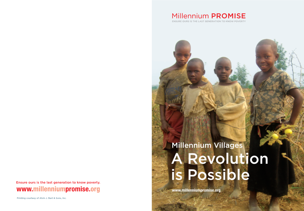 Millennium Villages a Revolution Is Possible Ensure Ours Is the Last Generation to Know Poverty
