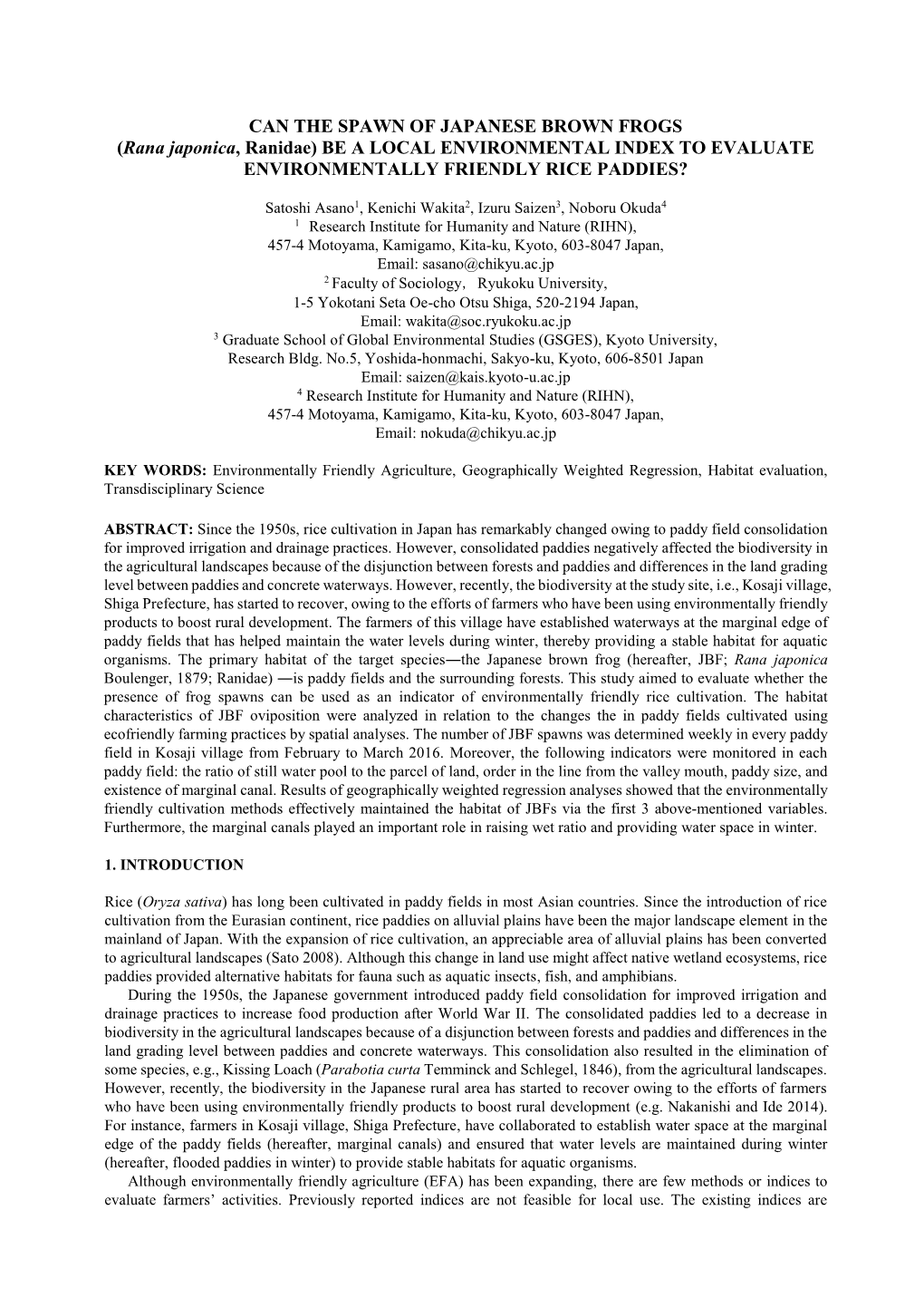 CAN the SPAWN of JAPANESE BROWN FROGS (Rana Japonica, Ranidae) BE a LOCAL ENVIRONMENTAL INDEX to EVALUATE ENVIRONMENTALLY FRIENDLY RICE PADDIES?