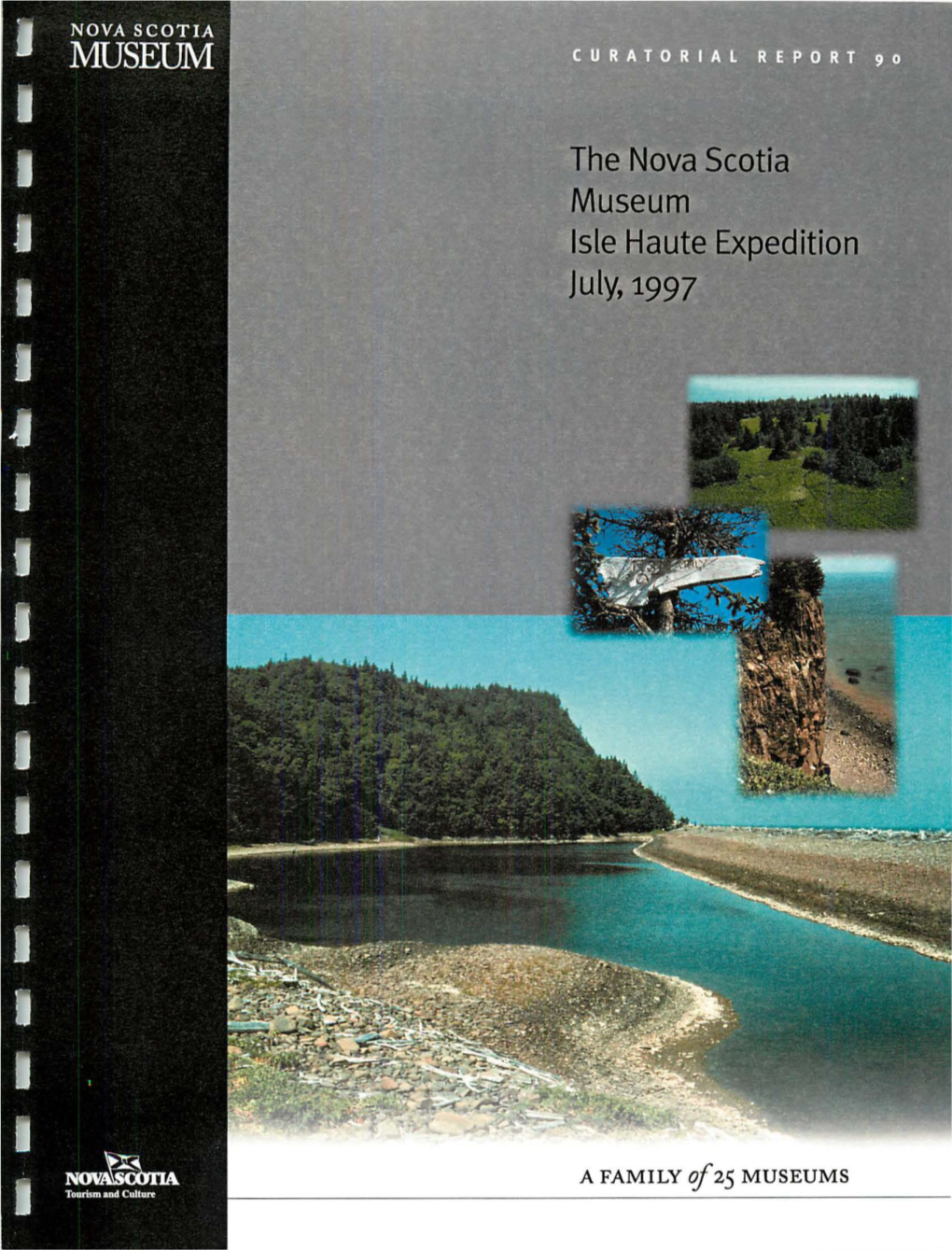 The Nova Scotia Museum R Isle Haute Expedition R July, 1997 R