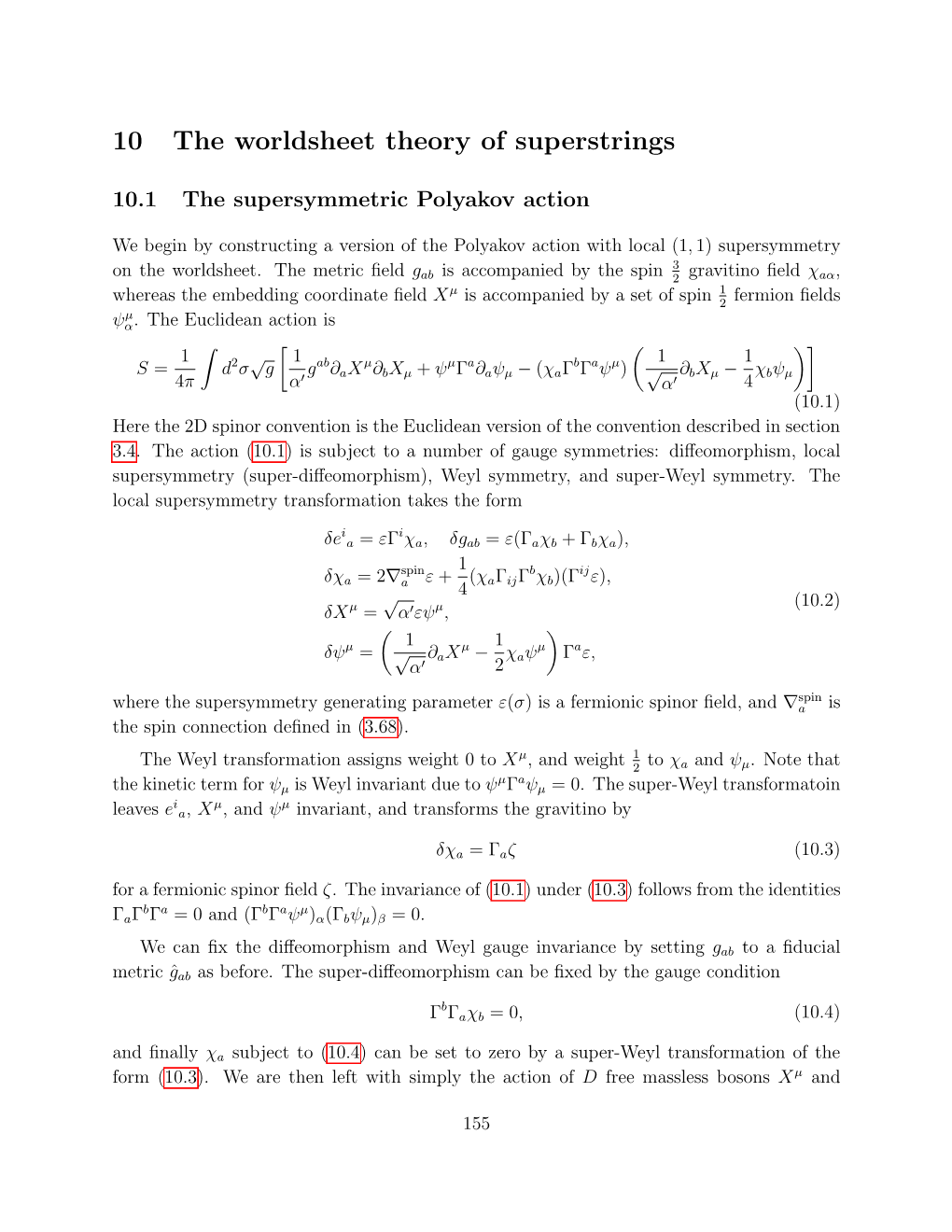 10 the Worldsheet Theory of Superstrings