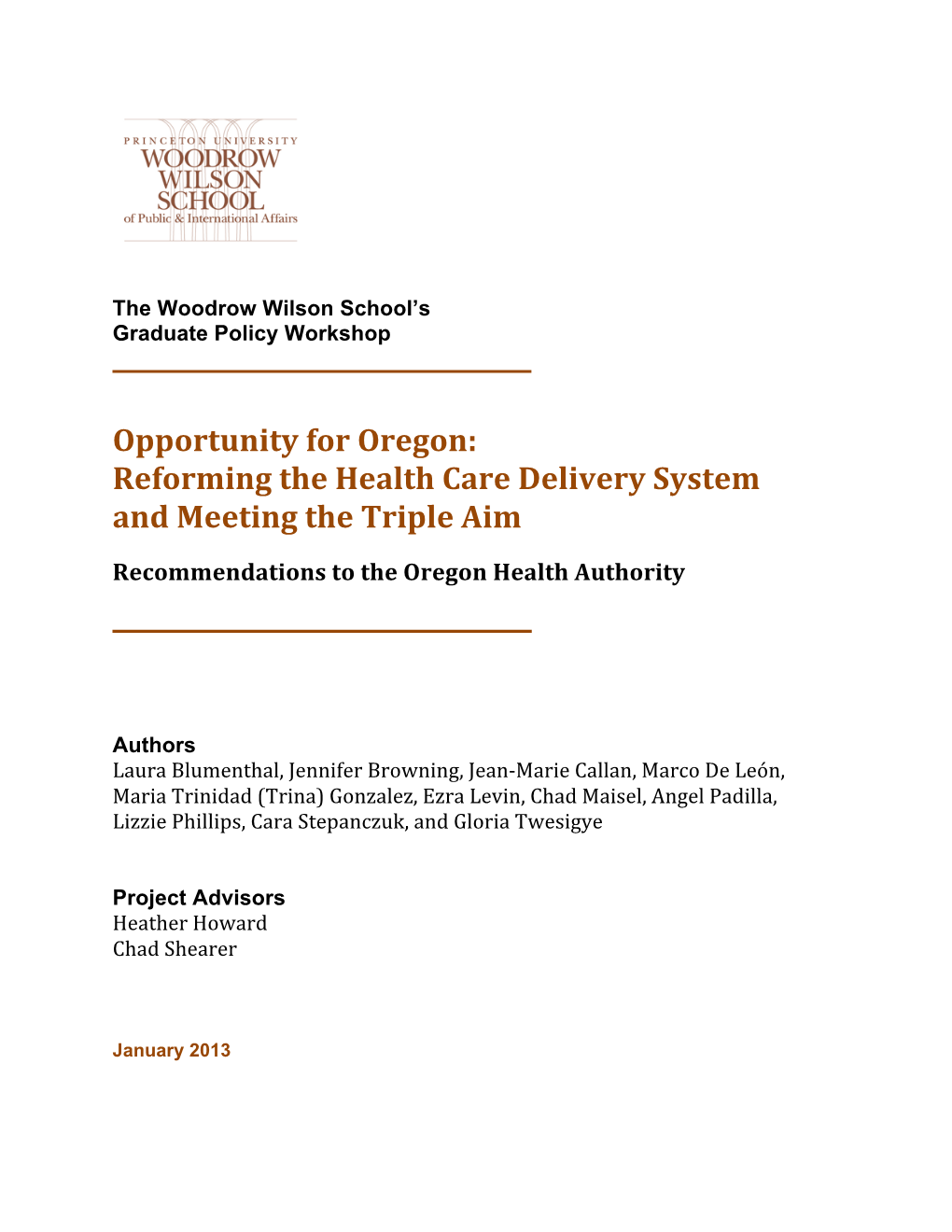 Opportunity for Oregon: Reforming the Health Care Delivery System and Meeting the Triple Aim