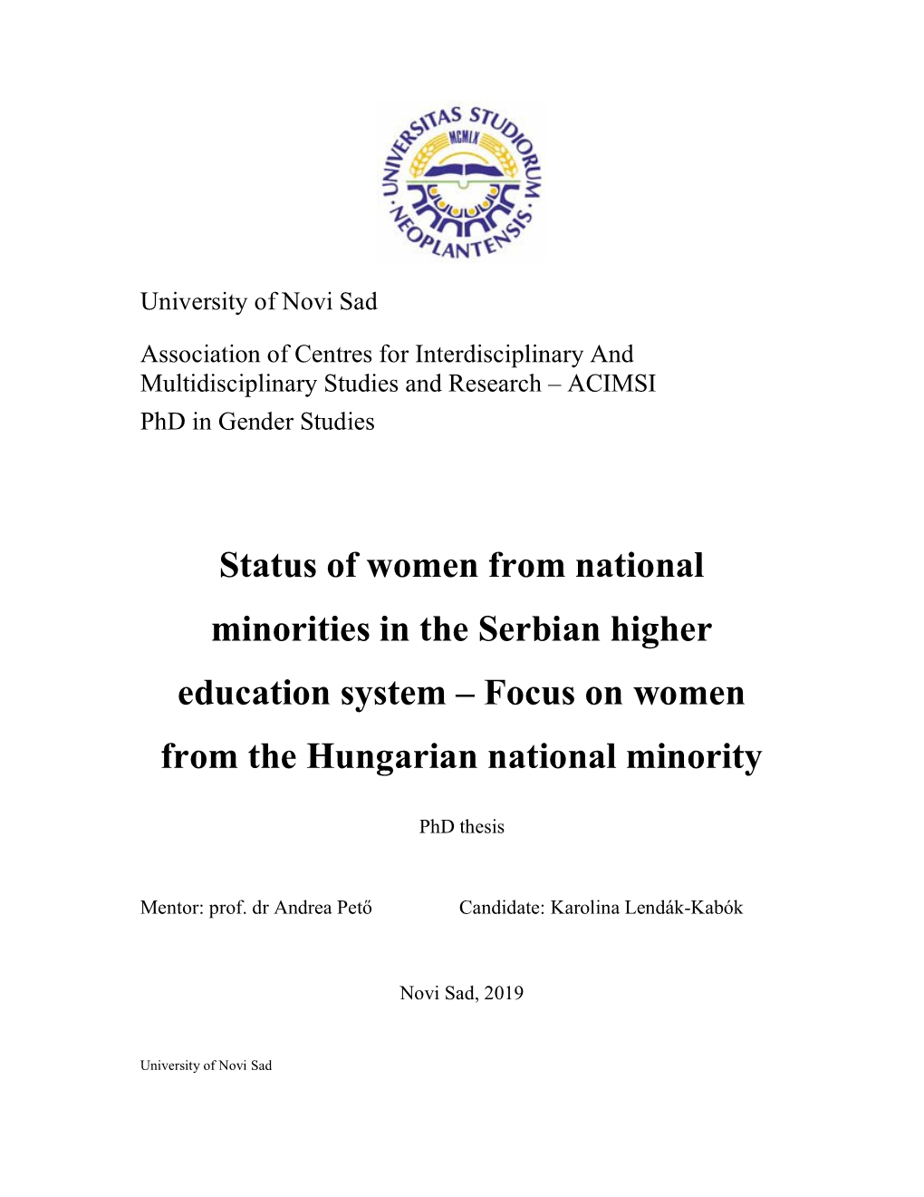 Status of Women from National Minorities in the Serbian Higher Education System – Focus on Women from the Hungarian National Minority