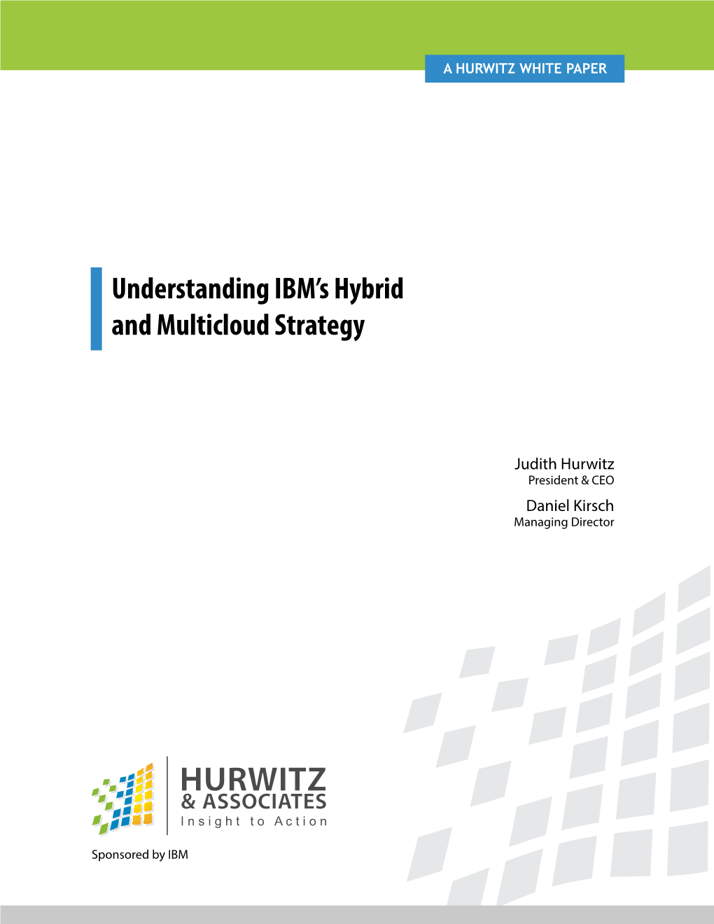 Understanding IBM's Hybrid and Multicloud Strategy