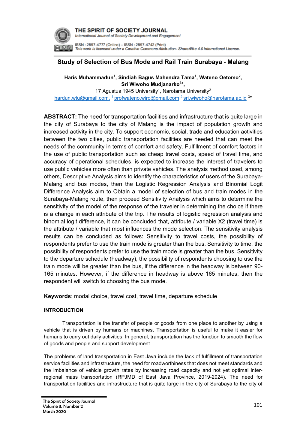 Study of Selection of Bus Mode and Rail Train Surabaya - Malang