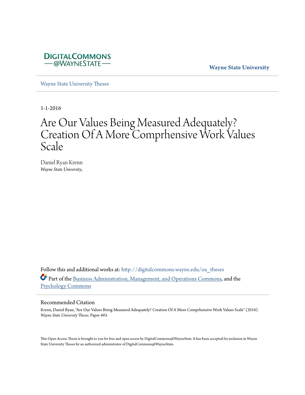 Creation of a More Comprhensive Work Values Scale Daniel Ryan Krenn Wayne State University