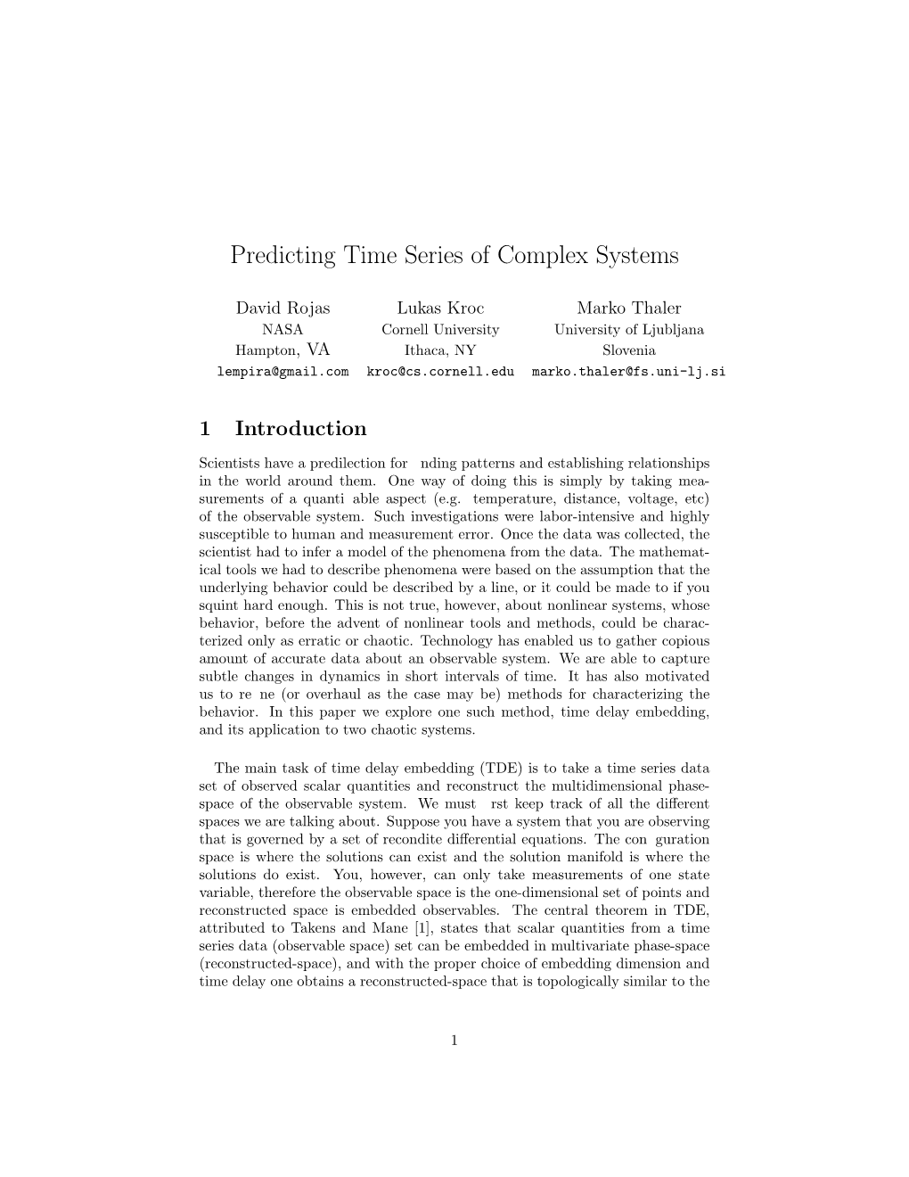 Predicting Time Series of Complex Systems