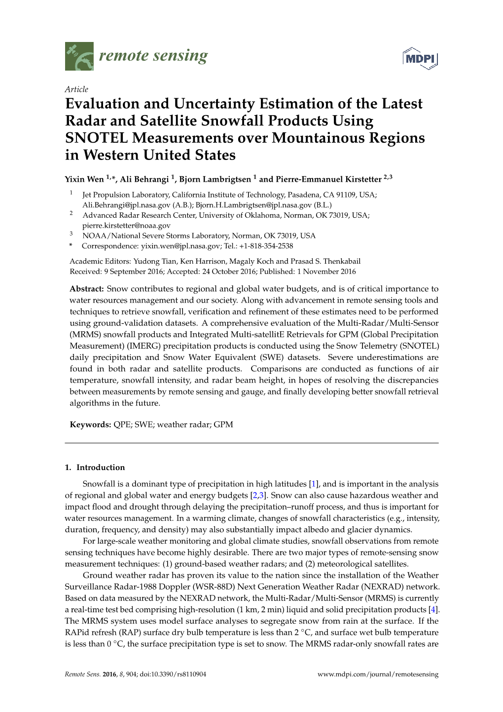 Evaluation and Uncertainty Estimation of the Latest Radar and Satellite Snowfall Products Using SNOTEL Measurements Over Mountainous Regions in Western United States