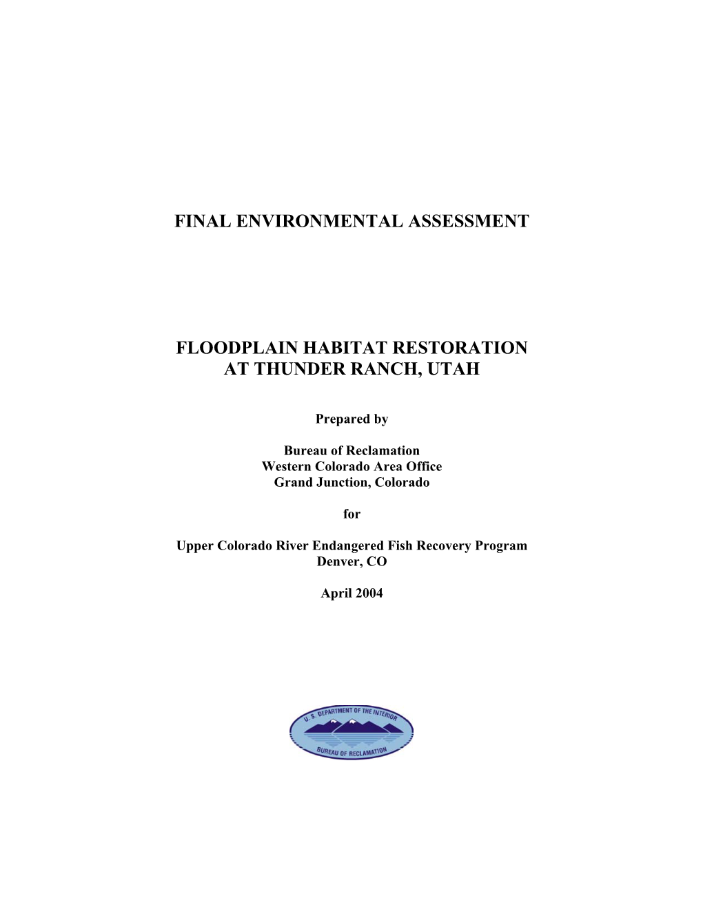 Final Environmental Assessment Floodplain Habitat Restoration At