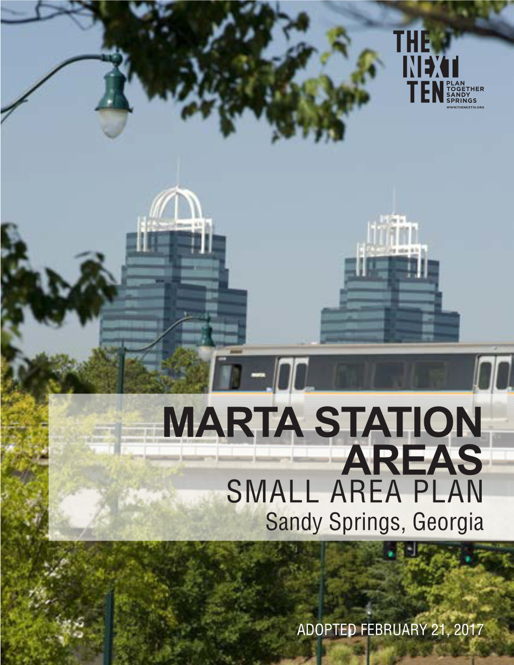 MARTA STATION AREAS SMALL AREA PLAN Sandy Springs, Georgia