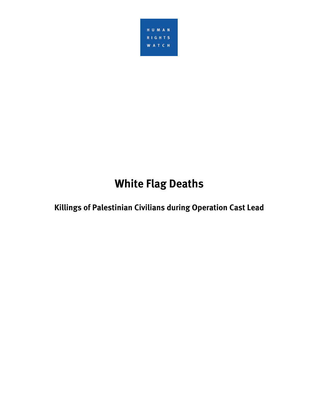 White Flag Deaths