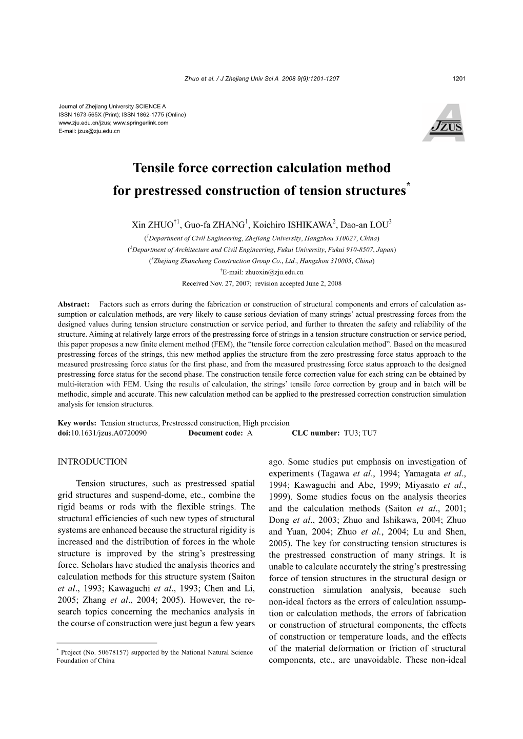 Tensile Force Correction Calculation Method for Prestressed Construction of Tension Structures*