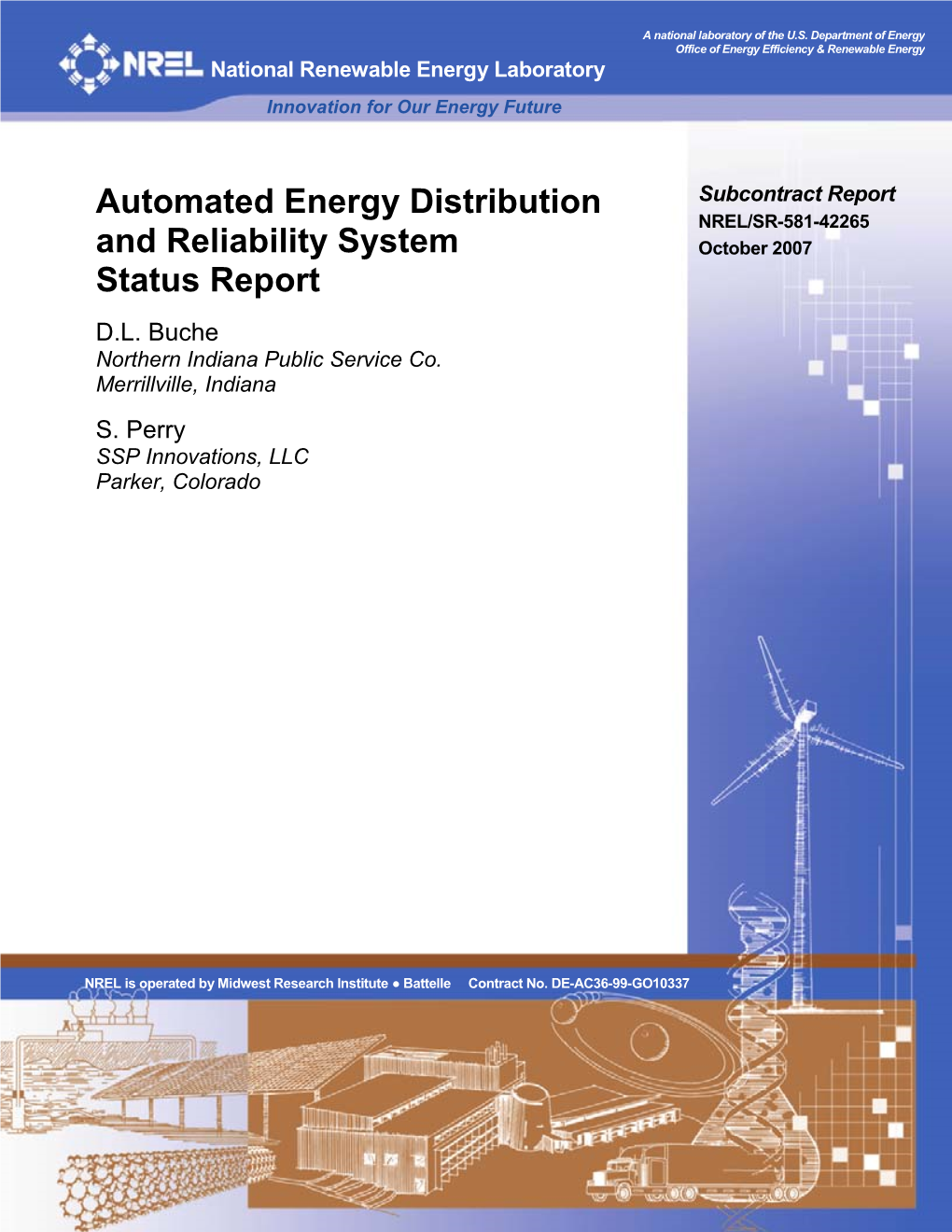 Automated Energy Distribution and Reliability System Status Report DE-AC36-99-GO10337