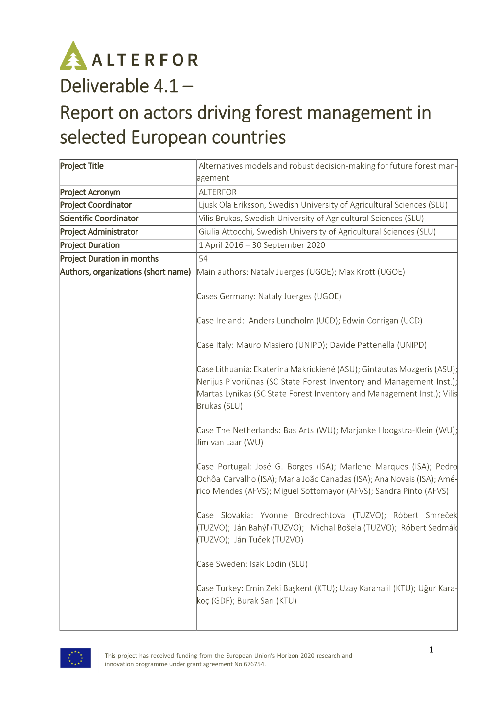 Deliverable 4.1 – Report on Actors Driving Forest Management In