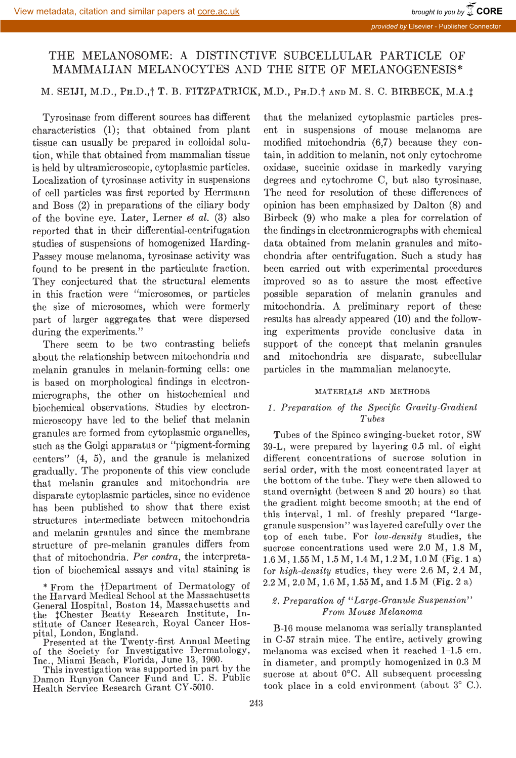 A Distinctive Subcellular Particle of Mammalian Melanocytes