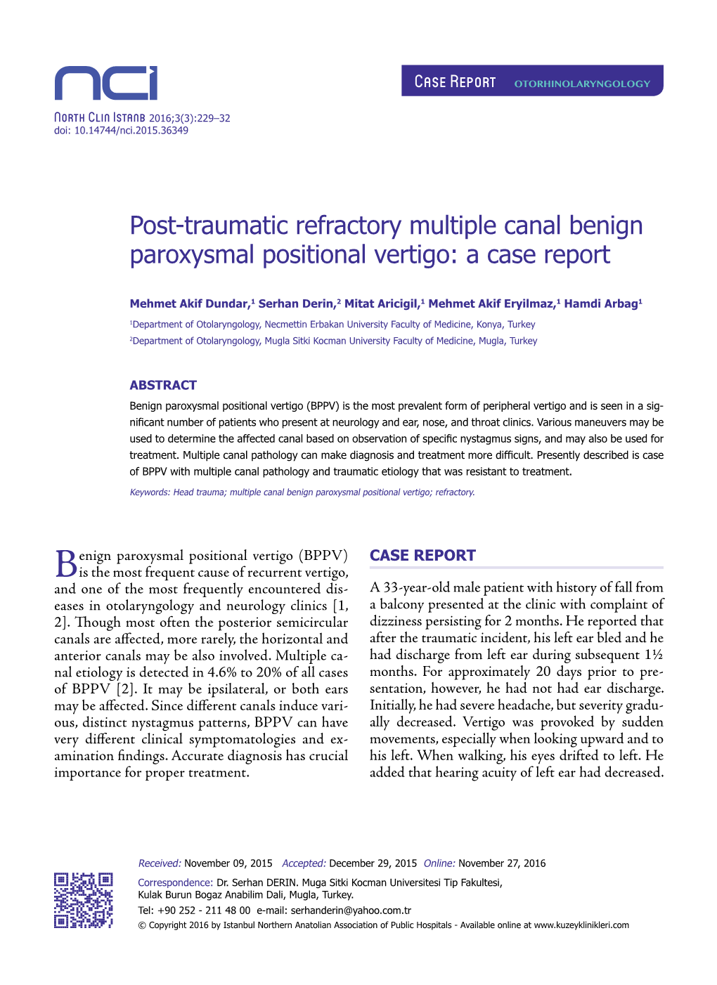Post-Traumatic Refractory Multiple Canal Benign Paroxysmal Positional Vertigo: a Case Report
