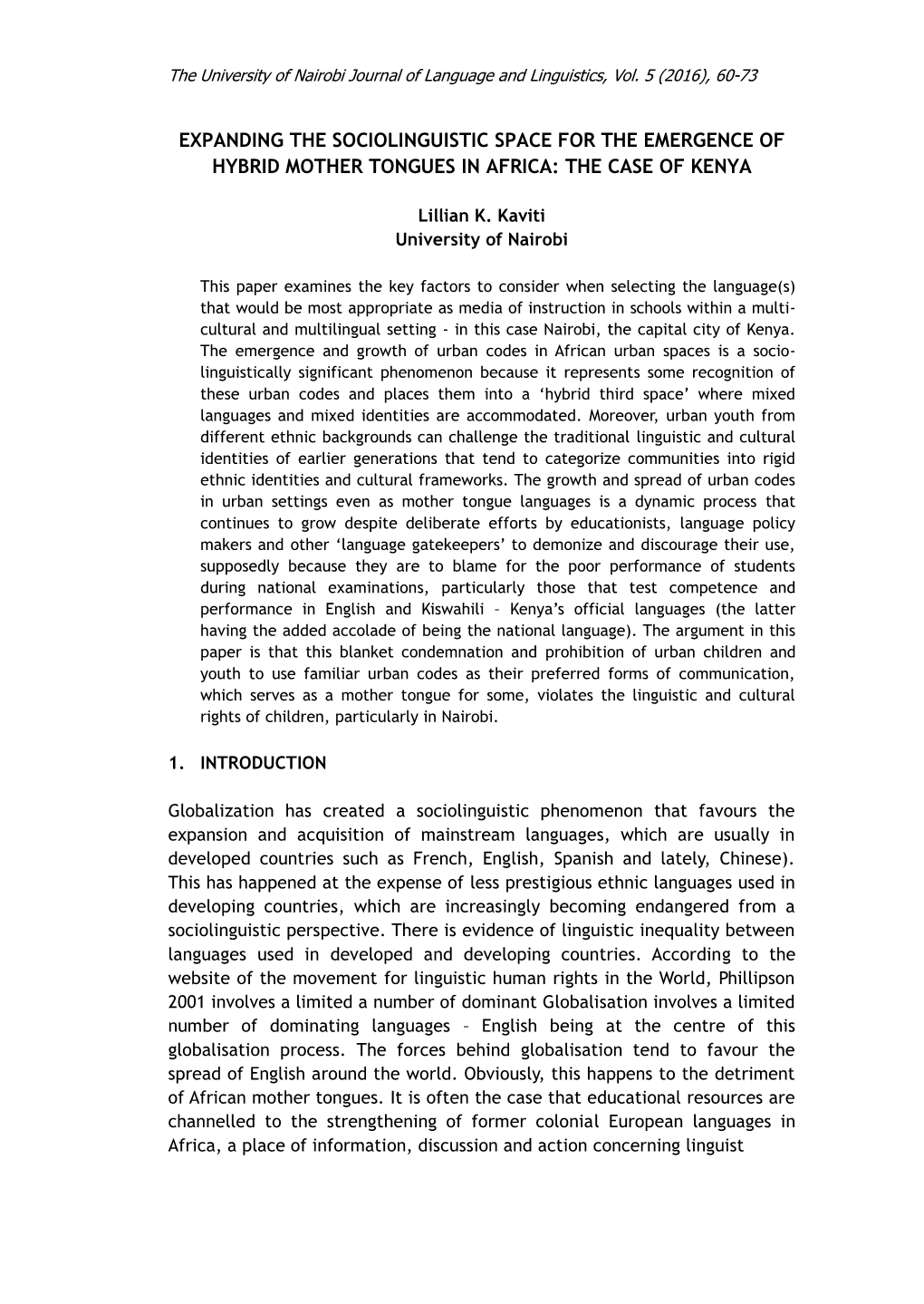 Expanding the Sociolinguistic Space for the Emergence of Hybrid Mother Tongues in Africa: the Case of Kenya