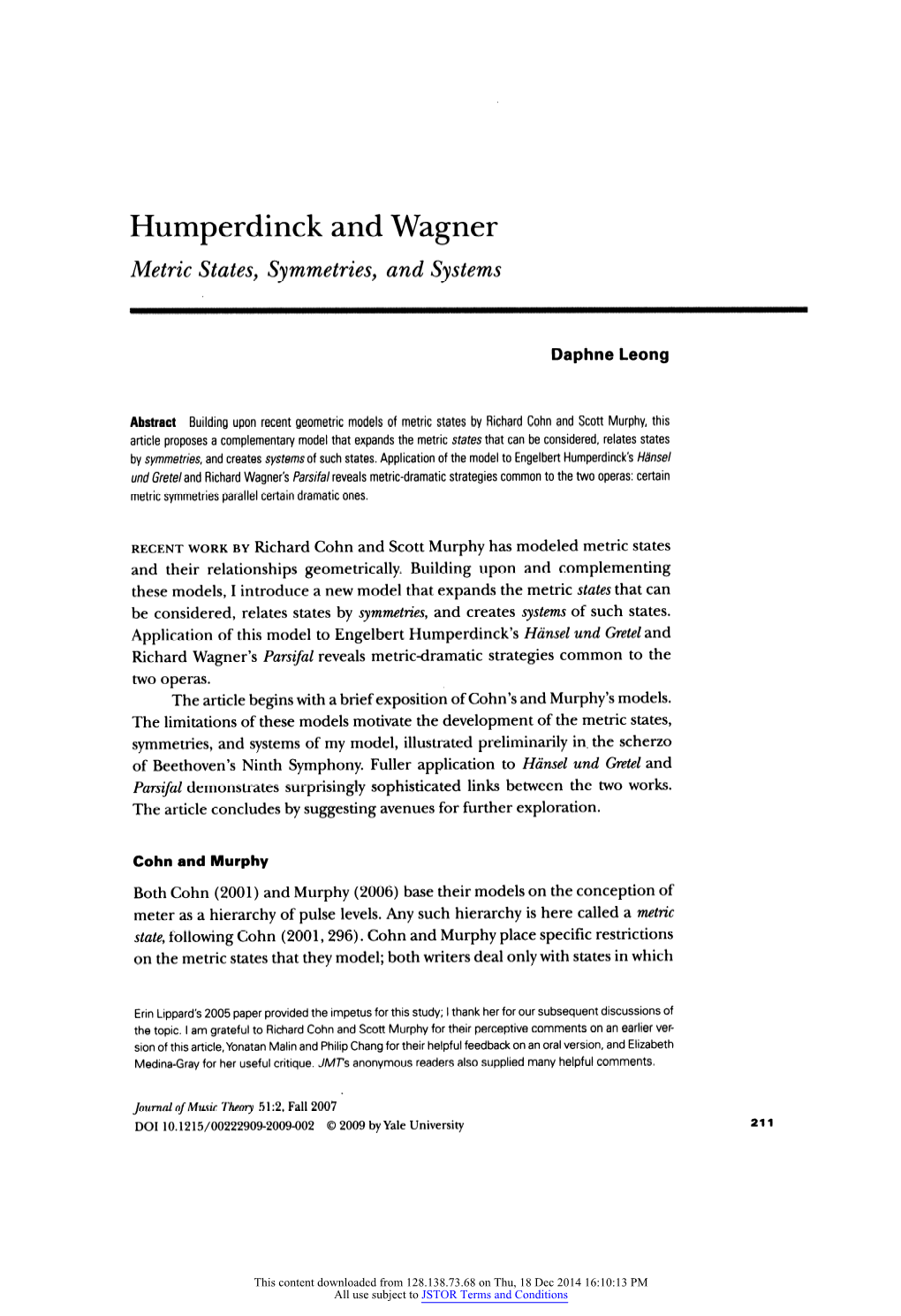 Humperdinck and Wagner: Metric States, Symmetries, and Systems