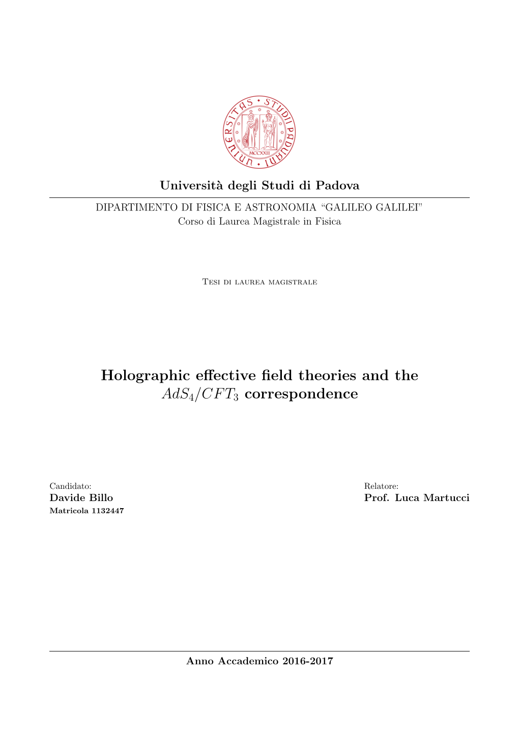 Holographic Effective Field Theories and the Ads4/CFT3 Correspondence