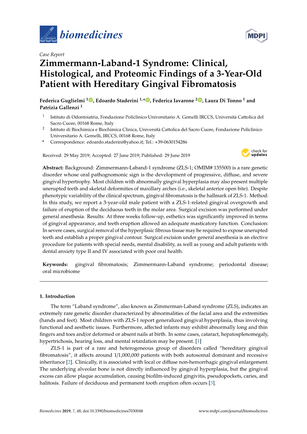 Zimmermann-Laband-1 Syndrome: Clinical, Histological, and Proteomic Findings of a 3-Year-Old Patient with Hereditary Gingival Fibromatosis