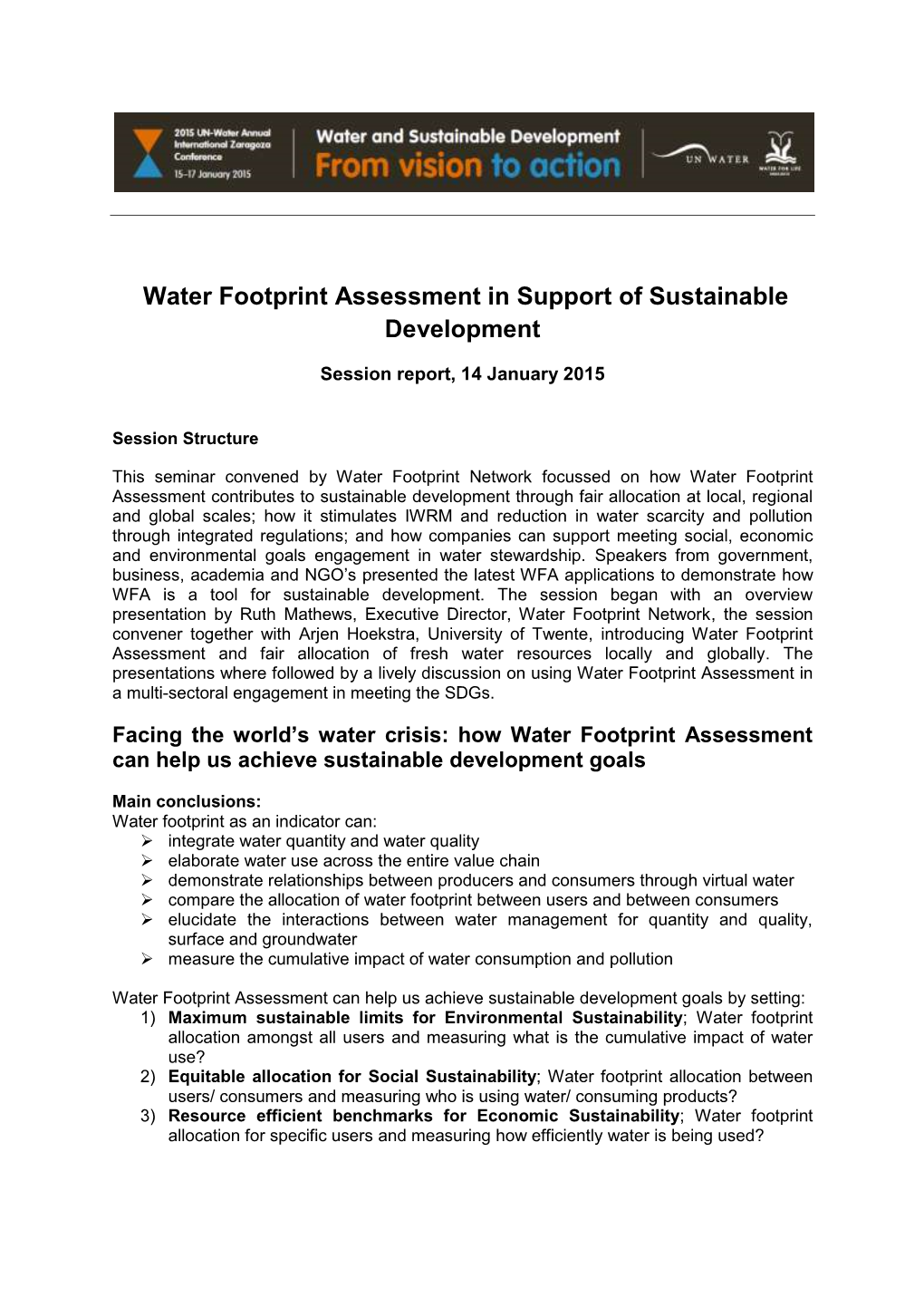 Water Footprint Assessment in Support of Sustainable Development