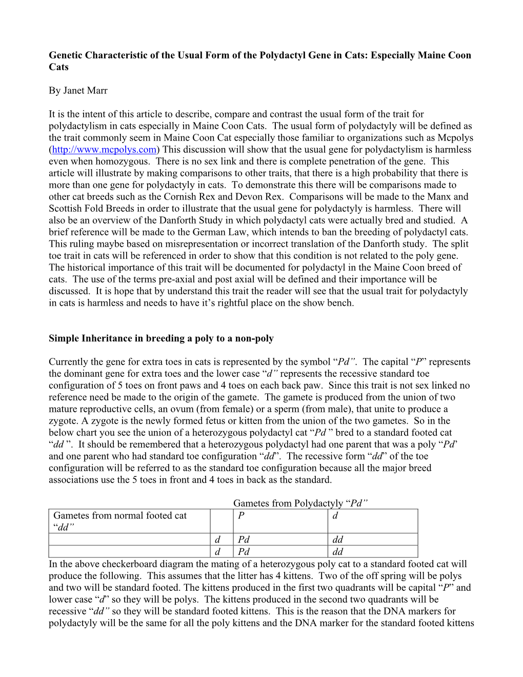 Genetic Characteristic of the Usual Form of the Polydactyl Gene in Cats: Especially Maine Coon Cats