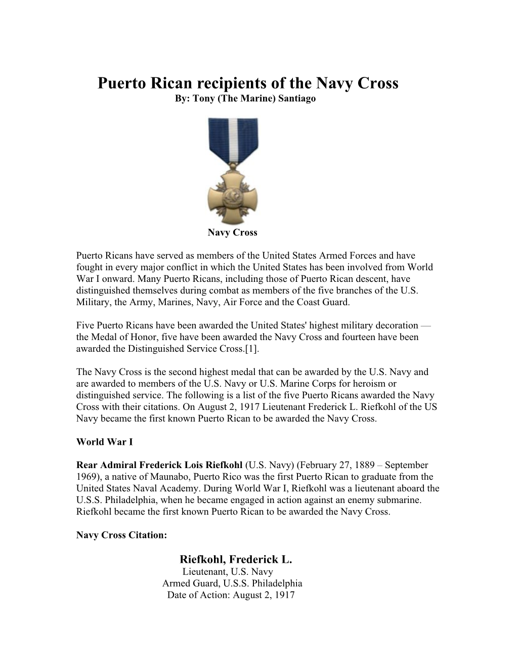 Puerto Rican Recipients of the Navy Cross By: Tony (The Marine) Santiago