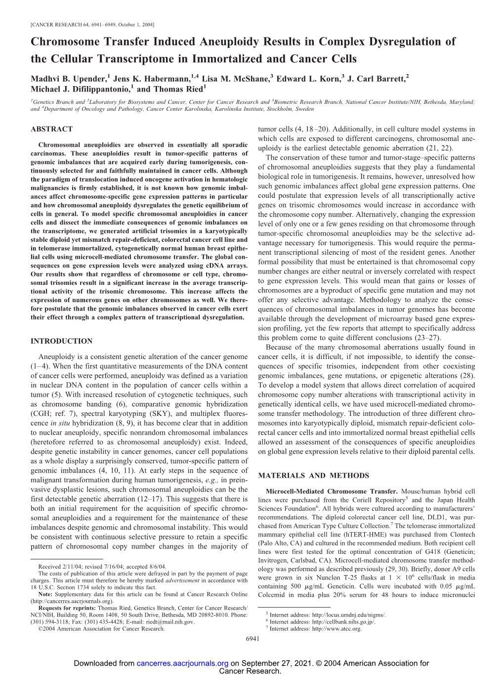 Chromosome Transfer Induced Aneuploidy Results in Complex Dysregulation of the Cellular Transcriptome in Immortalized and Cancer Cells