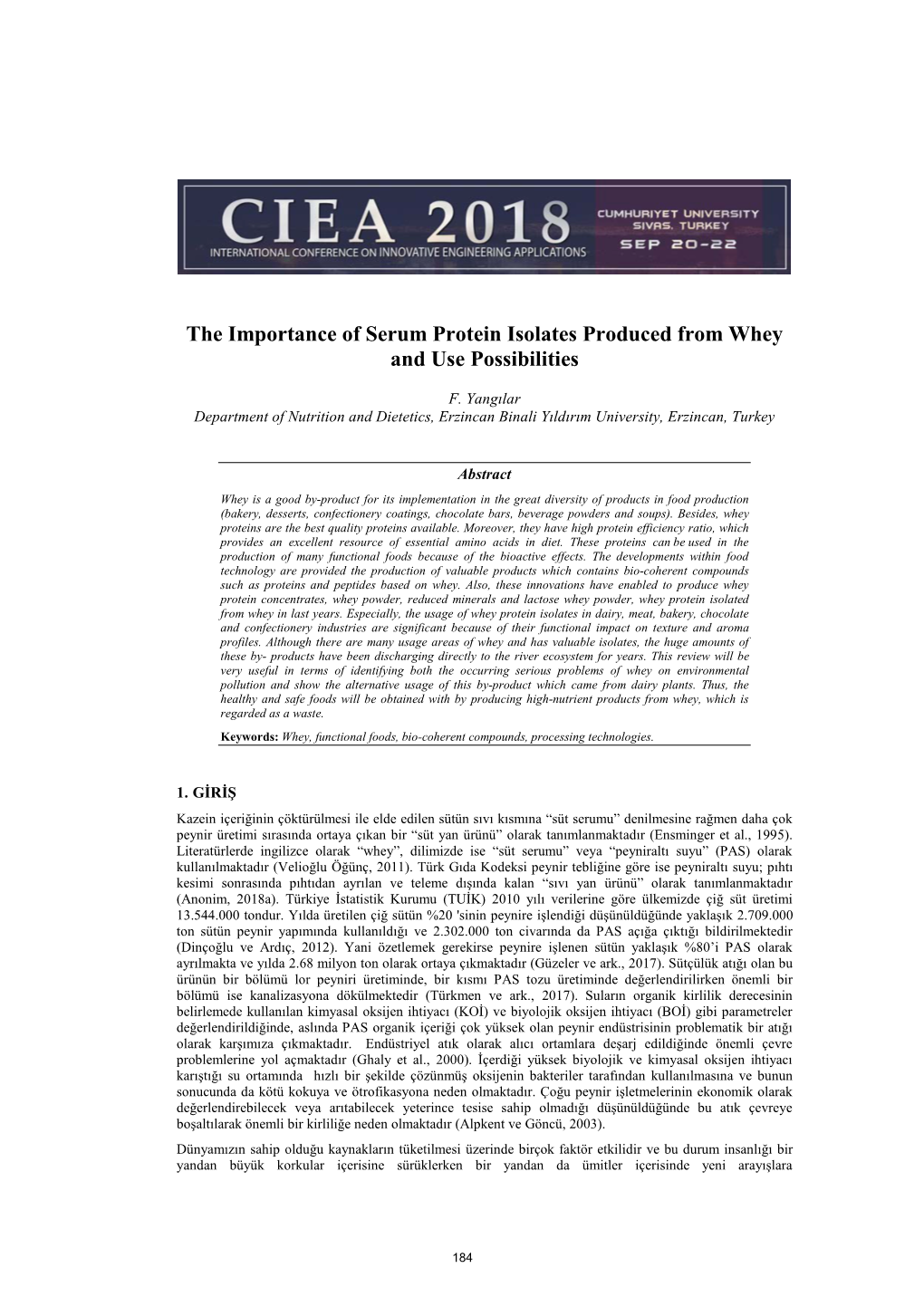 The Importance of Serum Protein Isolates Produced from Whey and Use Possibilities