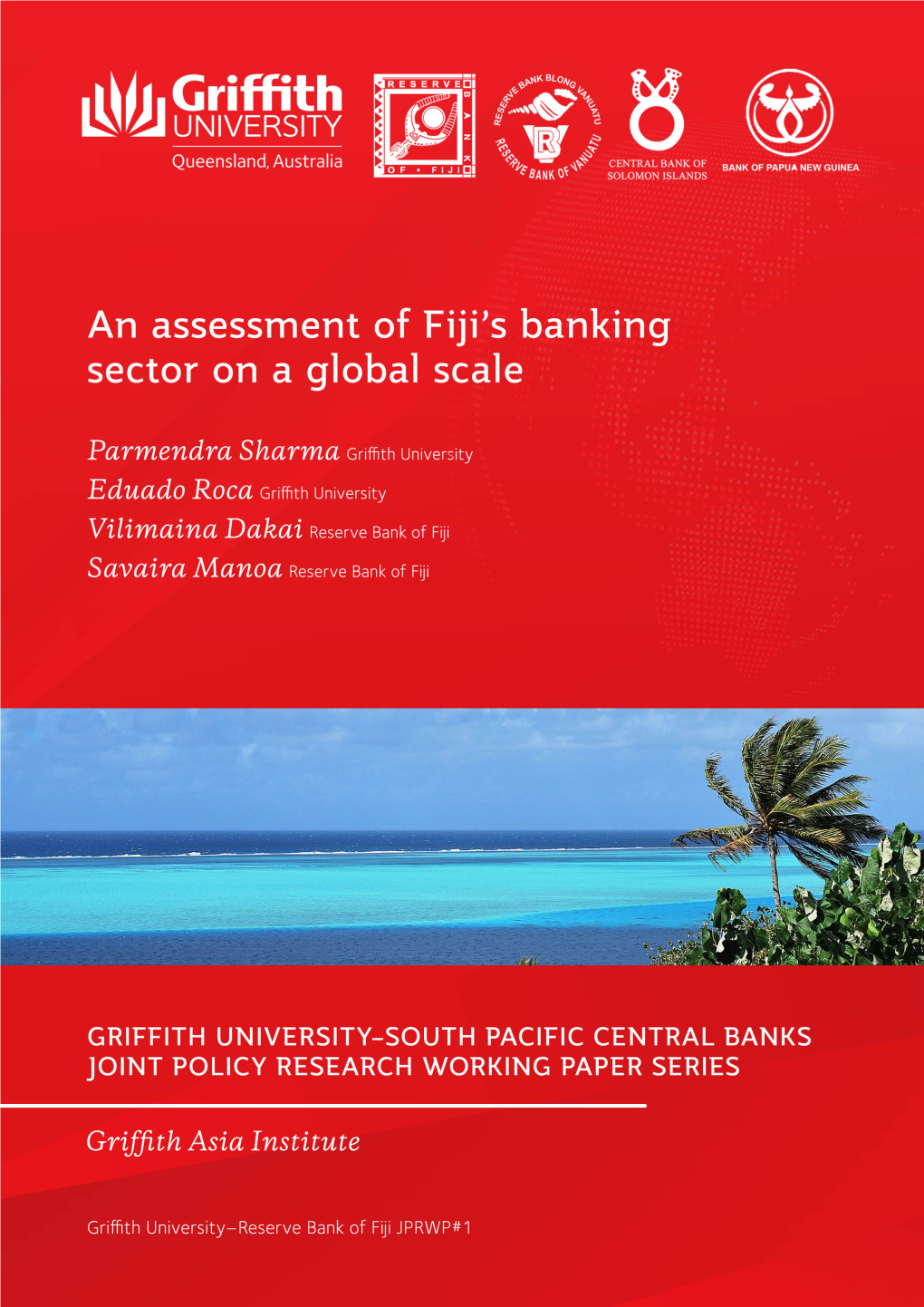An Assessment of Fiji's Banking Sector on a Global Scale